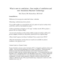 Modes of Ventilation/New Anesthesia Machine Technology