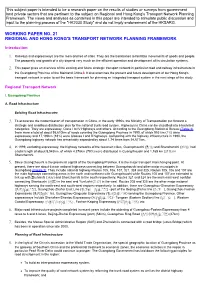 Regional and Hong Kong's Transport Network Planning Framework