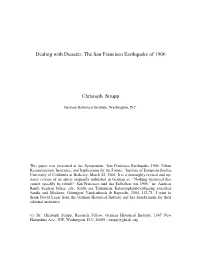 Dealing with Disaster: the San Francisco Earthquake of 1906 Christoph Strupp