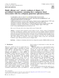 Highly Efficient Endo'- Selective Synthesis of (Dispiro 3,2