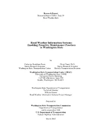 Road Weather Information Systems: Enabling Proactive Maintenance Practices in Washington State