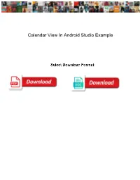 Calendar View in Android Studio Example Ertos