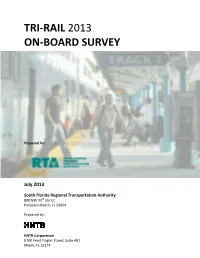 Tri-Rail 2013 On-Board Survey