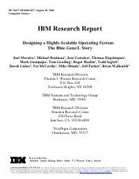 IBM Research Report Designing a Highly-Scalable Operating System