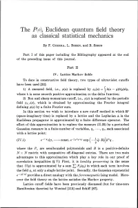 Euclidean Quantum Field Theory As Classical Statistical Mechanics