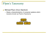 Flynn's Taxonomy