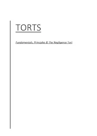 Fundamentals, Principles & the Negligence Tort