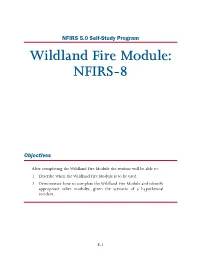 NFIRS 5.0 Self-Study Program: Wildland Fire Module: NFIRS-8