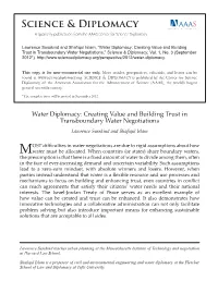Creating Value and Building Trust in Transboundary Water Negotiations,” Science & Diplomacy, Vol