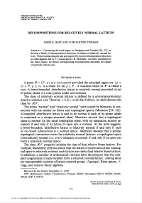 Decompositions for Relatively Normal Lattices