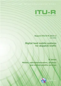 Digital Land Mobile Systems for Dispatch Traffic