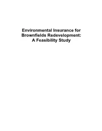 Environmental Insurance for Brownfields Redevelopment: a Feasibility Study