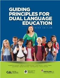 Guiding Principles for Dual Language Education