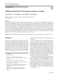 Inhibition and Induction of CYP Enzymes in Humans: an Update