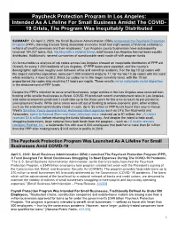 Paycheck Protection Program in Los Angeles: Intended As a Lifeline for Small Business Amidst the COVID- 19 Crisis, the Program Was Inequitably Distributed