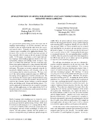 Semi-Supervised Learning for Spoken Language Understanding Using Semantic Role Labeling