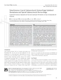 Simultaneous Cranial Subarachnoid Hemorrhage-Subdural Hematoma
