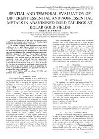 SPATIAL and TEMPORAL EVALUATION of DIFFERENT ESSENTIAL and NON-ESSENTIAL METALS in ABANDONED GOLD TAILINGS at KOLAR GOLD FIELDS Ashok D1, Dr