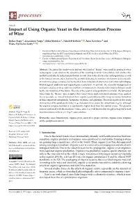 Impact of Using Organic Yeast in the Fermentation Process of Wine