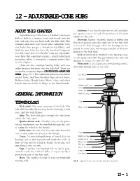 12 – Adjus 12 – Adjustable-Cone Hubs Able