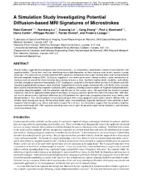 A Simulation Study Investigating Potential Diffusion-Based MRI Signatures of Microstrokes