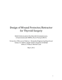 Design of Wound Protector/Retractor for Thyroid Surgery