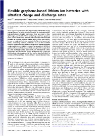 Flexible Graphene-Based Lithium Ion Batteries with Ultrafast Charge and Discharge Rates
