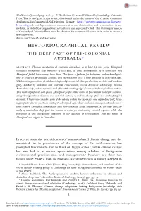 Historiographical Review the Deep Past of Pre-Colonial Australia*