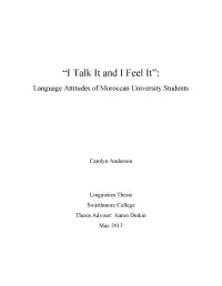"I Talk It and I Feel It"