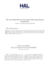 Ios and Global Internet Governance Interorganizational Architecture Nanette S