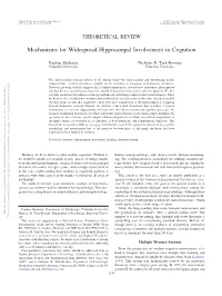 Mechanisms for Widespread Hippocampal Involvement in Cognition