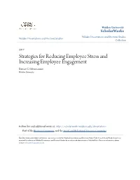 Strategies for Reducing Employee Stress and Increasing Employee Engagement Kumar G