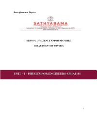 Unit – I - Physics for Engineers-Spha1101