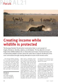 Creating Income While Wildlife Is Protected the Kavango-Zambesi Transfrontier Conservation Area Is a Joint Project of Angola, Botswana, Namibia, Zambia, and Zimbabwe
