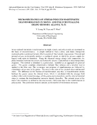 MICROMECHANICS of STRESS-INDUCED MARTENSITIC TRANSFORMATION in MONO- and POLYCRYSTALLINE SHAPE MEMORY ALLOYS; Ni-Ti