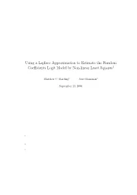 Using a Laplace Approximation to Estimate the Random Coefficients