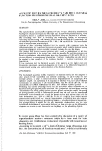 Acoustic Reflex Measurements and the Loudness Function in Sensorineural Hearing Loss