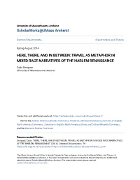Here, There, and in Between: Travel As Metaphor in Mixed Race Narratives of the Harlem Renaissance