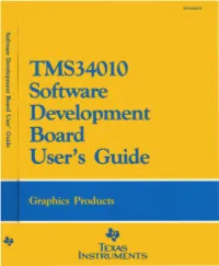 I TMS34010 I Development ~ I Board : User's Guide