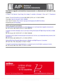 Sub-Kelvin Magnetic and Electrical Measurements in a Diamond Anvil Cell with in Situ Tunability A
