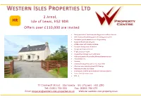 2 Arnol, Isle of Lewis, HS2 9DB Offers Over £110,000 Are Invited