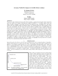 Autonomy Testbed Development for Satellite Debris Avoidance E. Gregson, M. Seto Dalhousie University B. Kim Defence R&D Cana