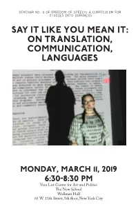 Say It Like You Mean It: on Translation, Communication, Languages