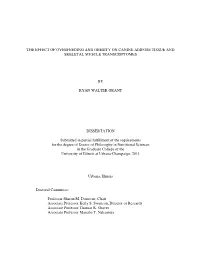 The Effect of Overfeeding and Obesity on Canine Adipose Tissue and Skeletal Muscle Transcriptomes by Ryan Walter Grant Disserta