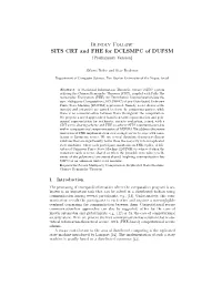 Blindly Follow: SITS CRT and FHE for DCLSMPC of DUFSM (Preliminary Version)