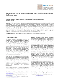 Field Testing and Structural Analysis of Burr Arch Covered Bridges in Pennsylvania