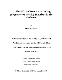The Effect of Iron Status During Pregnancy on Hearing Functions in the Newborn