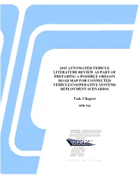 2015 Automated Vehicle Literature Review As Part of Preparing a Possible Oregon Road Map for Connected Vehicle/Cooperative Systems Deployment Scenarios