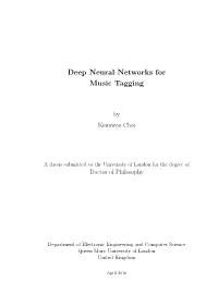 Deep Neural Networks for Music Tagging