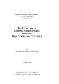 The Evolution of Control Architectures Towards Next Generation